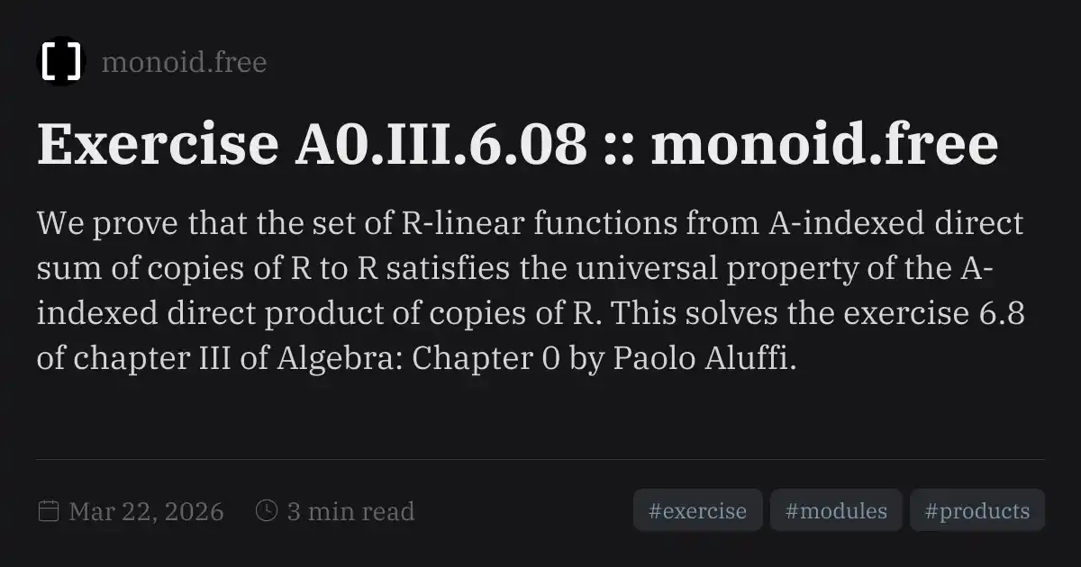 Exercise A0.III.6.08 :: monoid.free